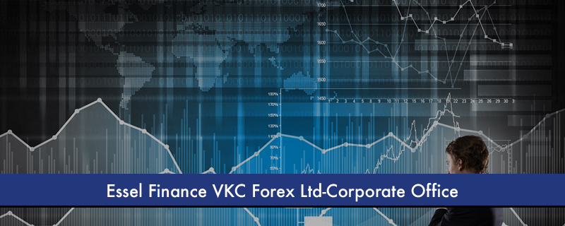 Essel Finance VKC Forex Ltd-Corporate Office 